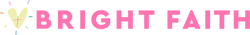 SHOP BRIGHT FAITH